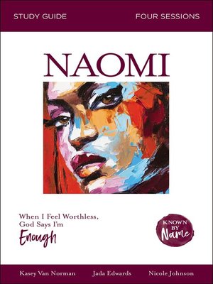 cover image of Naomi Bible Study Guide